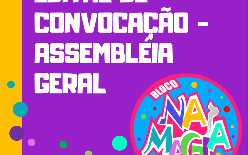 EDITAL DE CONVOCAÇÃO – ASSEMBLÉIA GERAL ORDINÁRIA