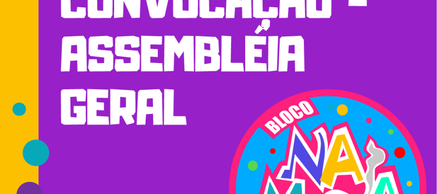 EDITAL DE CONVOCAÇÃO – ASSEMBLÉIA GERAL ORDINÁRIA