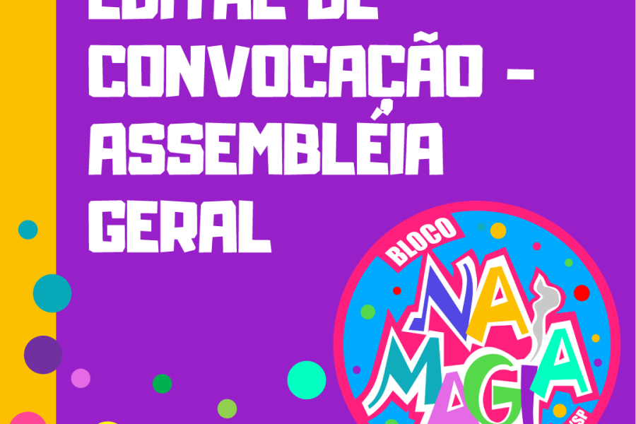 EDITAL DE CONVOCAÇÃO – ASSEMBLÉIA GERAL ORDINÁRIA