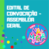 EDITAL DE CONVOCAÇÃO – ASSEMBLEIA GERAL – 2 CHAMADA